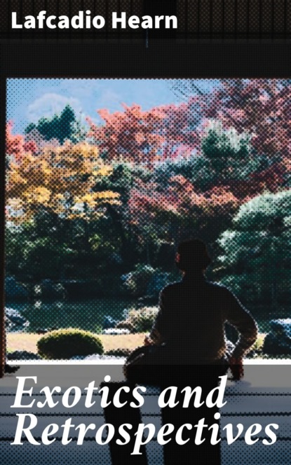 Exotics and Retrospectives