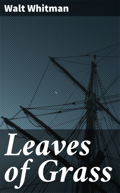 Leaves of Grass