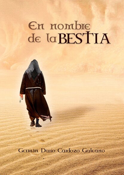 En nombre de la Bestia