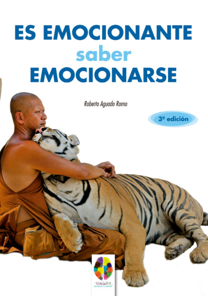 Es emocionante saber emocionarse