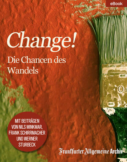 "Change!"