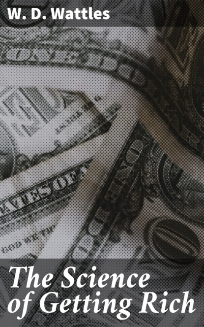 The Science of Getting Rich