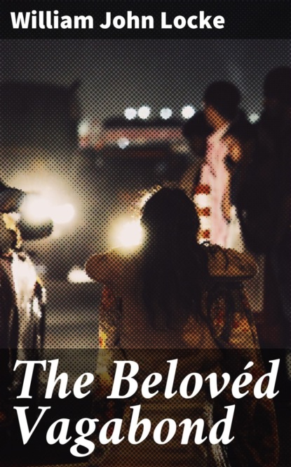 The Belovéd Vagabond