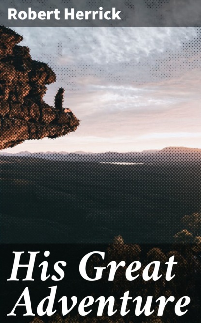 His Great Adventure
