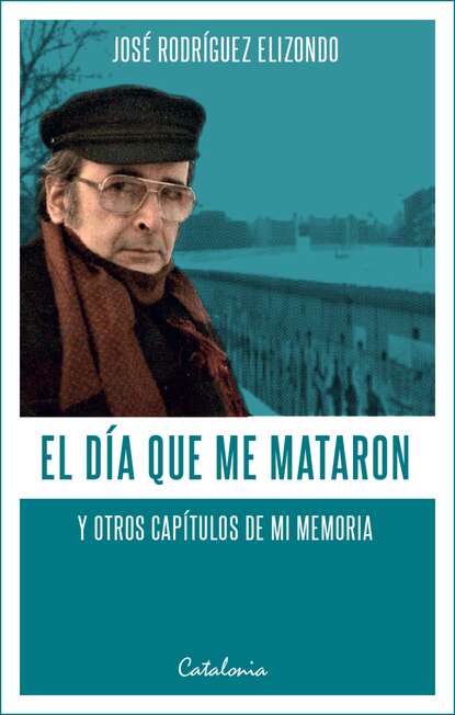 El día que me mataron
