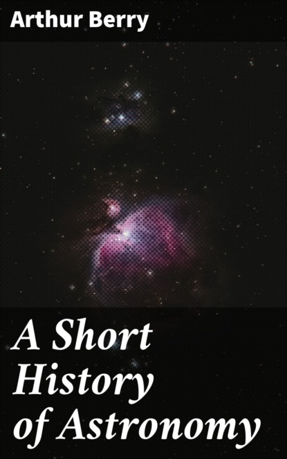 A Short History of Astronomy