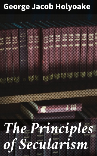 The Principles of Secularism