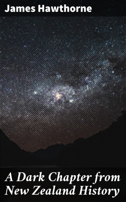 A Dark Chapter from New Zealand History