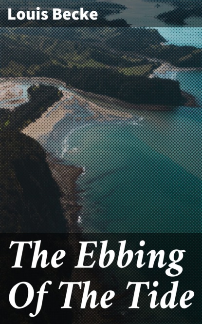 The Ebbing Of The Tide