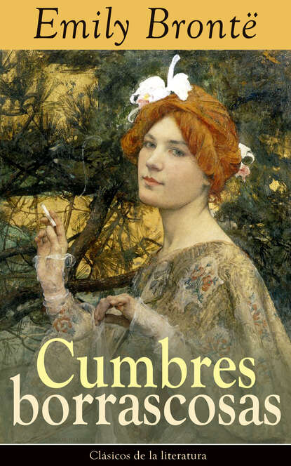 Cumbres borrascosas - Clásicos de la literatura