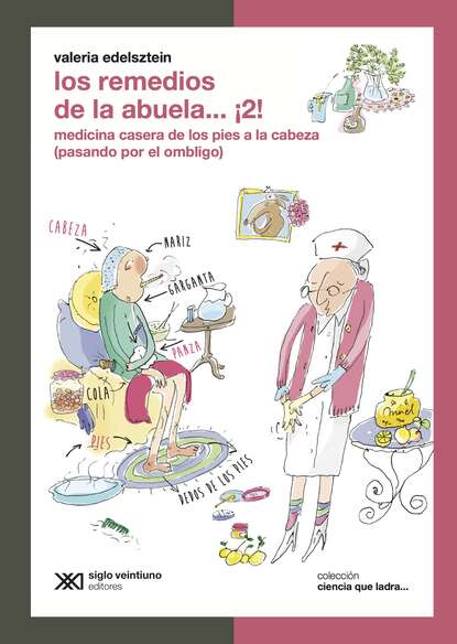 Los remedios de la abuela… ¡2!
