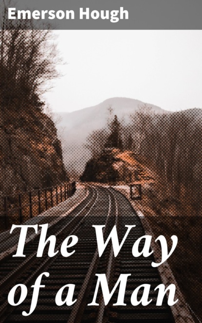 The Way of a Man