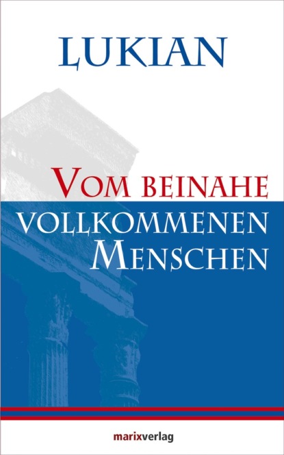 Vom beinahe vollkommenen Menschen