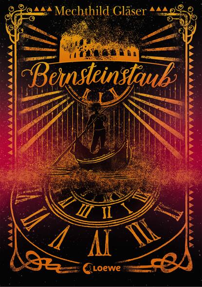 Ophelia und die Bernsteinchroniken