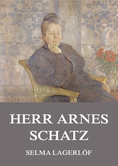 Herr Arnes Schatz