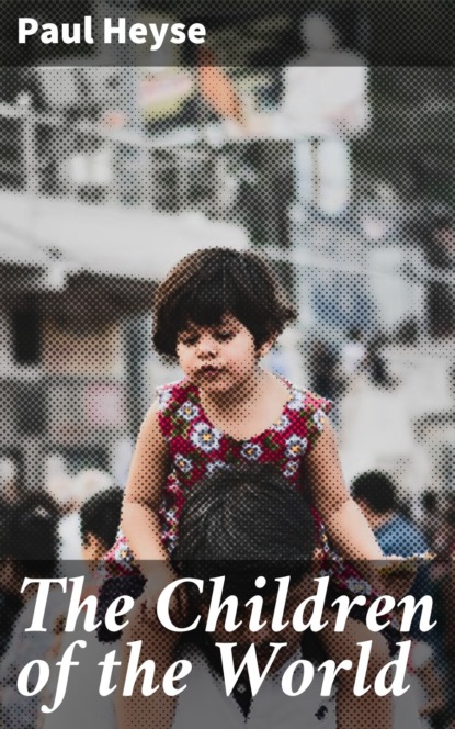 The Children of the World