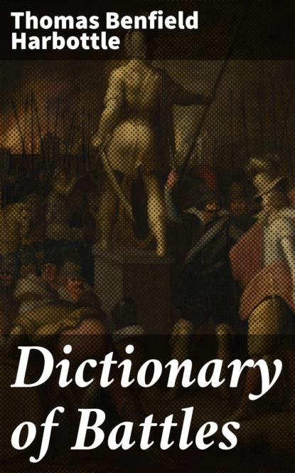 Dictionary of Battles