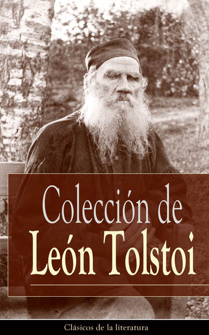 Colección de León Tolstoi - Clásicos de la literatura