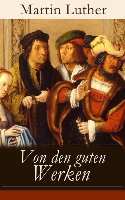 Von den guten Werken