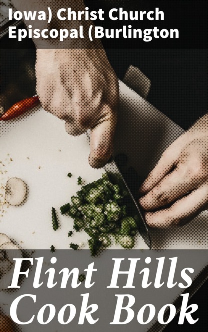 Flint Hills Cook Book