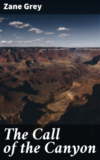 The Call of the Canyon