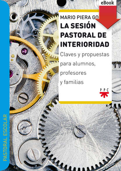 Mario Piera Gomar — La sesi?n pastoral de interioridad