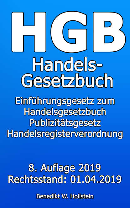 Benedikt W. Hollstein — HGB Handelsgesetzbuch