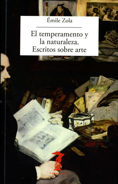 El temperamento y la naturaleza. Escritos sobre arte