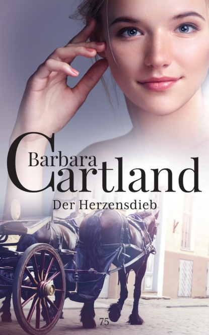 Barbara Cartland — Der Herzensdieb