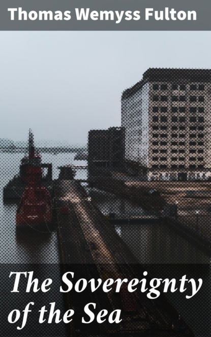 The Sovereignty of the Sea