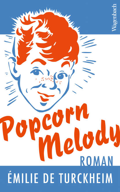 ?milie de Turckheim — Popcorn Melody