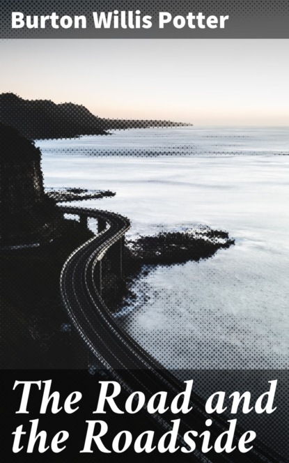 The Road and the Roadside