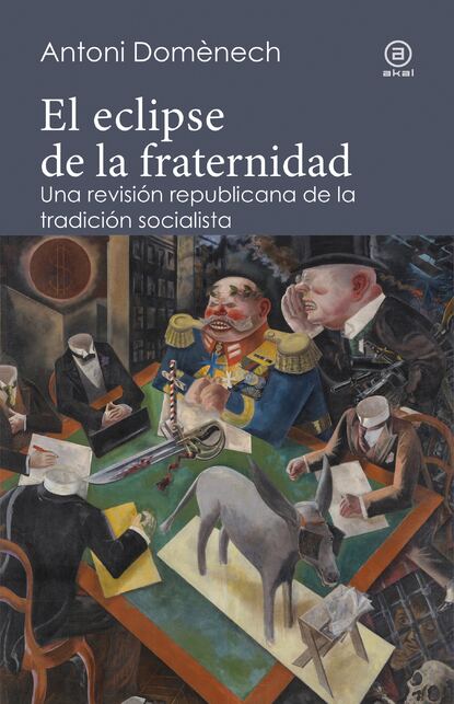 El eclipse de la fraternidad