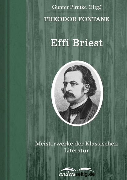 Effi Briest - Meisterwerke der Klassischen Literatur