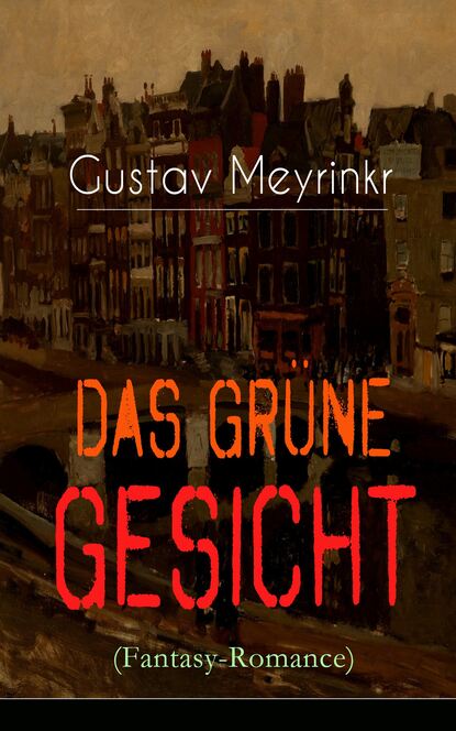 Das grüne Gesicht (Fantasy-Romance) - Ein mystischer Liebesroman