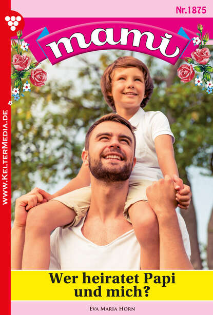 Wer heiratet Papi und mich?