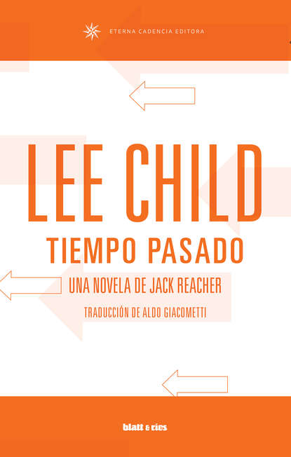 Tiempo pasado - Una novela de Jack Reacher