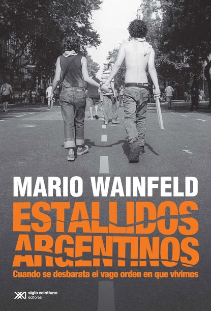 Estallidos argentinos