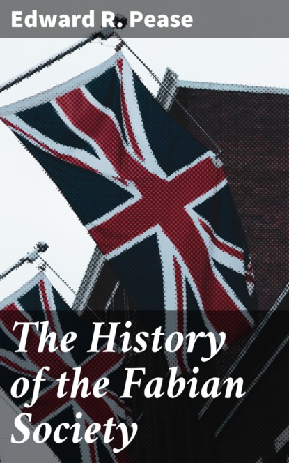 The History of the Fabian Society