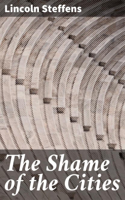 The Shame of the Cities