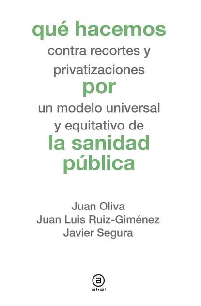 Qué hacemos por la sanidad pública