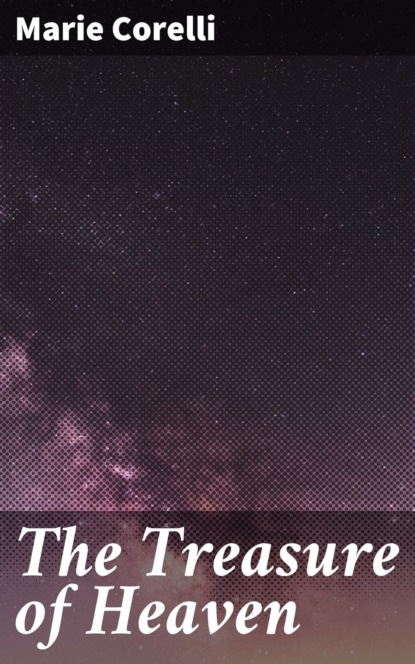 The Treasure of Heaven