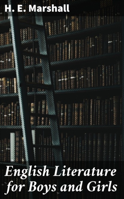 English Literature for Boys and Girls