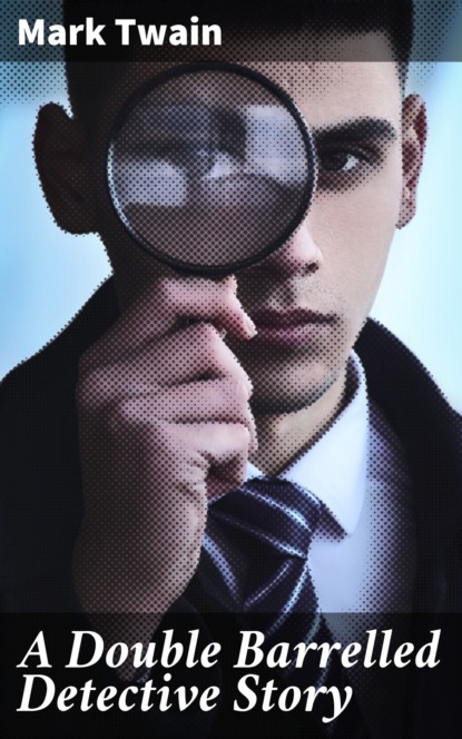 A Double Barrelled Detective Story