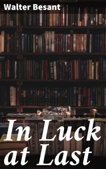 In Luck at Last
