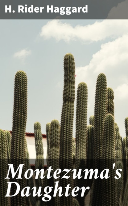 Montezuma's Daughter