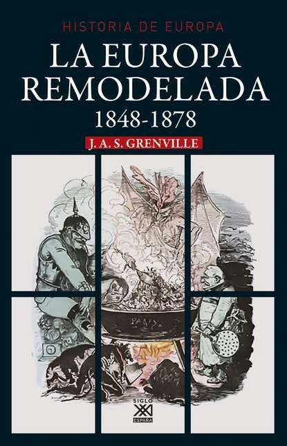 La europa remodelada. 1848-1878