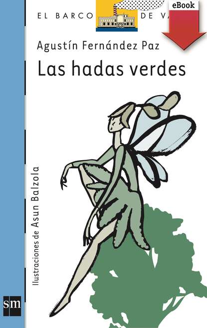

Las hadas verdes