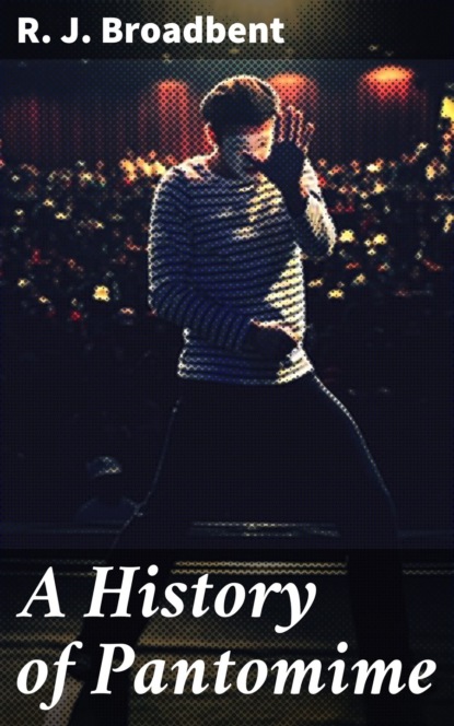 A History of Pantomime