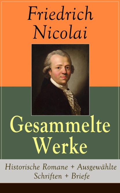 

Gesammelte Werke: Historische Romane + Ausgewhlte Schriften + Briefe